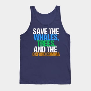 Funny Save the Oxford Comma Tank Top